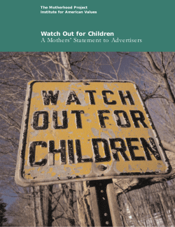 A Mothers` Statement to Advertisers