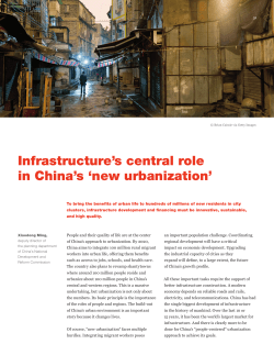Infrastructure`s central role in China`s `new urbanization`