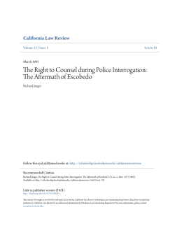 The Right to Counsel during Police Interrogation