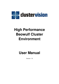 High Performance Beowulf Cluster Environment User Manual