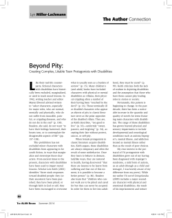 The ALAN Review - v41n3 - Beyond Pity: Creating Complex, Likable