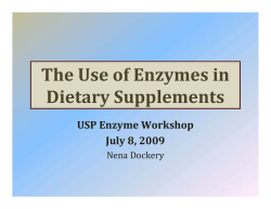 The Use of Enzymes in Dietary Supplements