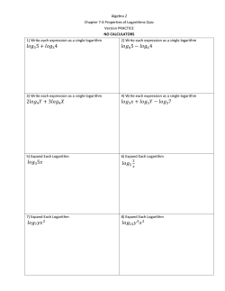 Algebra 2 Chapter 7-4 Properties of Logarithms Quiz Version