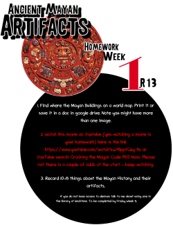 1. Find where the Mayan Buildings on a world map. Print it or save it