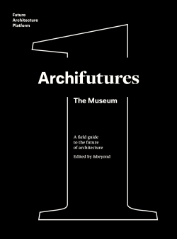 - Archifutures - Future Architecture Platform