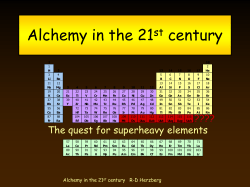 Alchemy in the 21st century
