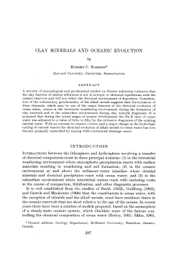 CLAY MINERALS AND OCEANIC EVOLUTION INTRODUCTION