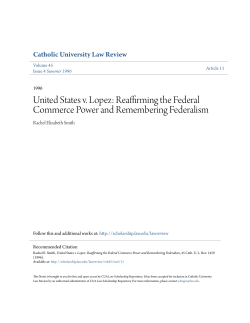 United States v. Lopez: Reaffirming the Federal Commerce Power