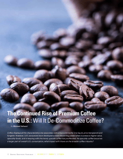 The Continued Rise of Premium Coffee in the US