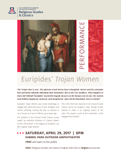 Euripides` Trojan Women - College of Humanities | University of