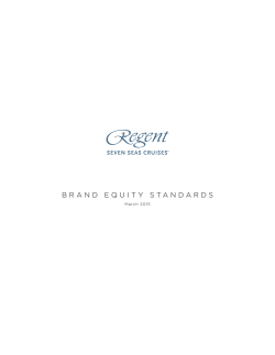 brand equity standards - Regent Seven Seas Cruises