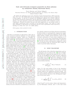 Ionic and electronic transport properties in dense plasmas by orbital