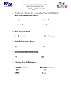 5 + 2 = 23 + 7 = 3- Round to the nearest ten : 562 85 4