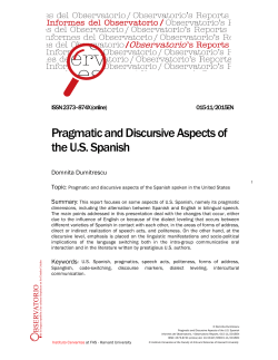 Pragmatic and Discursive Aspects of the US Spanish