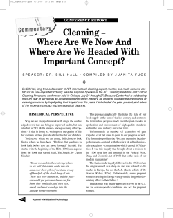 Cleaning &ndash; Where Are We Now And Where Are We