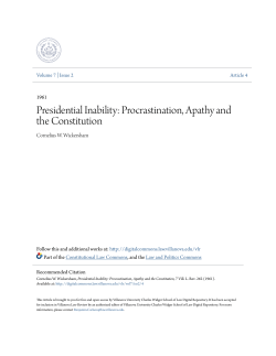 Presidential Inability: Procrastination, Apathy