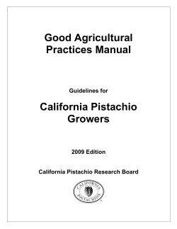 Good Agricultural Practices Manual California Pistachio Growers