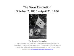 The Texas Revolution October 2, 1835