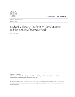 Bradwell v. Illinois: Chief Justice Chase`s Dissent and the "Sphere of