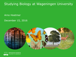 Studying Biology at Wageningen University