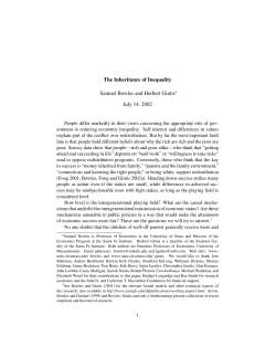 The Inheritance of Inequality Samuel Bowles and Herbert Gintis July