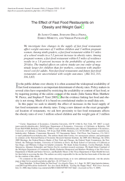 The Effect of Fast Food Restaurants on Obesity and Weight Gain&dagger;