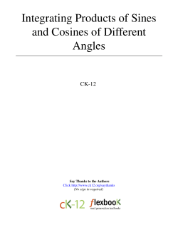 Integrating Products of Sines and Cosines of