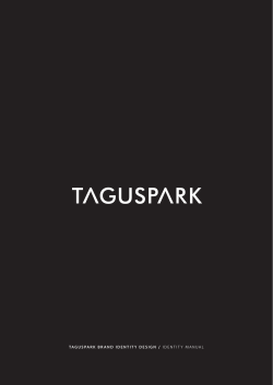 TAGUSPARK BR AND IDENTIT Y DESIGN / IDENTIT Y MANUAL