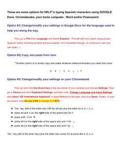 These are some options for HELP in typing Spanish characters