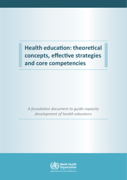 Health education: theoretical concepts, effective strategies and core