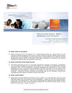 Fiber-to-the-Home: Basic Questions and Answers