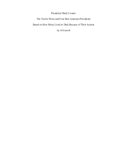 Presidents` Body Counts: The Twelve Worst and Four Best American