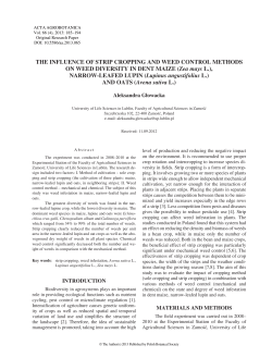 THE INFLUENCE OF STRIP CROPPING AND WEED CONTROL