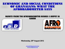 ECONOMIC AND SOCIAL CONDITIONS OF GHANAIANS: WHAT