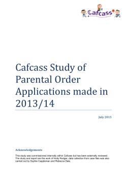 Cafcass Study of Parental Order Applications made in 2013/14