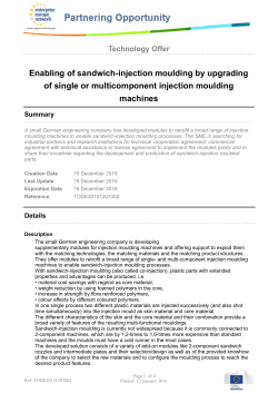 Enabling of sandwich-injection moulding by