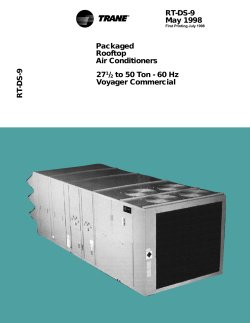 Packaged Rooftop Air Conditioners, 27 1/2 to 50 tons, Voyager