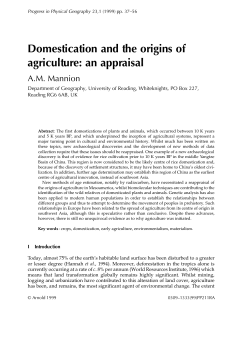 Domestication and the origins of agriculture: an appraisal