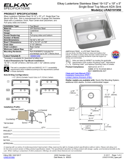 SPECIFICATIONS Elkay Lustertone Stainless Steel 19