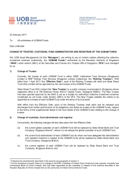 Change of Trustee, Custodian, Fund Administrator and Registrar of