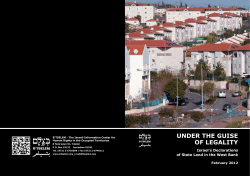 B`Tselem Report: Under the guise of legality: Israel`s Declarations