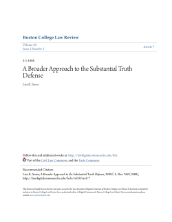 A Broader Approach to the Substantial Truth Defense