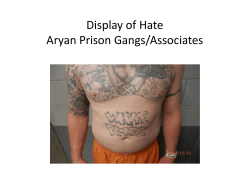 Display of Hate Aryan Prison Gangs/Associates