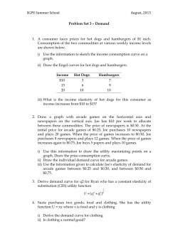 SGPE Summer School August, 2015 Problem Set 3 &ndash; Demand 1. A