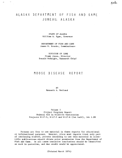 Moose Disease Report, Volume I, Project Progress Report, Federal