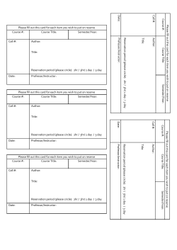 Please fill out this card for each item you wish to put on reserve