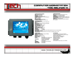 8GB solid state drive COMPACT FLASH SLOT: 1 x Front