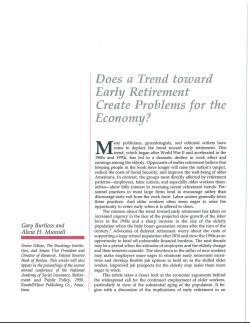 Does a Trend toward Early Retirement Create Problems for the