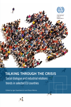 TALKING THROUGH THE CRISIS Social dialogue and industrial