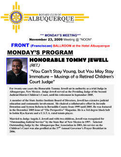 MONDAY`S PROGRAM HONORABLE TOMMY JEWELL